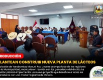 PLANTEAN CONSTRUIR NUEVA PLANTA DE LÁCTEOS