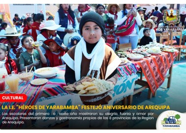 LA  I.E HÉROES DE YARABAMBA FESTEJÓ ANIVERSARIO DE AREQUIPA