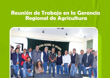 PARTICIPACION EN REUNION DE TRABAJO EN LA GERENCIA REGIONAL DE AGRICULTURA